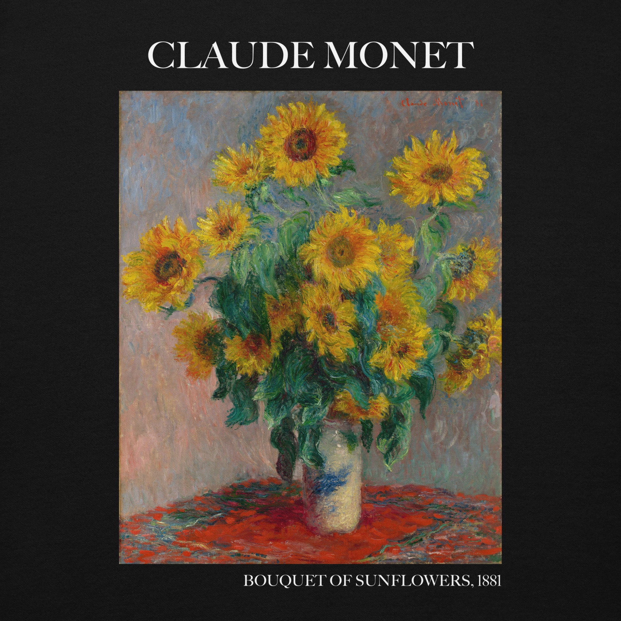 Claude Monet - Kapuzenpullover mit berühmtem Gemälde „Sonnenblumenstrauß“ | Unisex-Kapuzenpullover mit Premium-Kunstmotiv