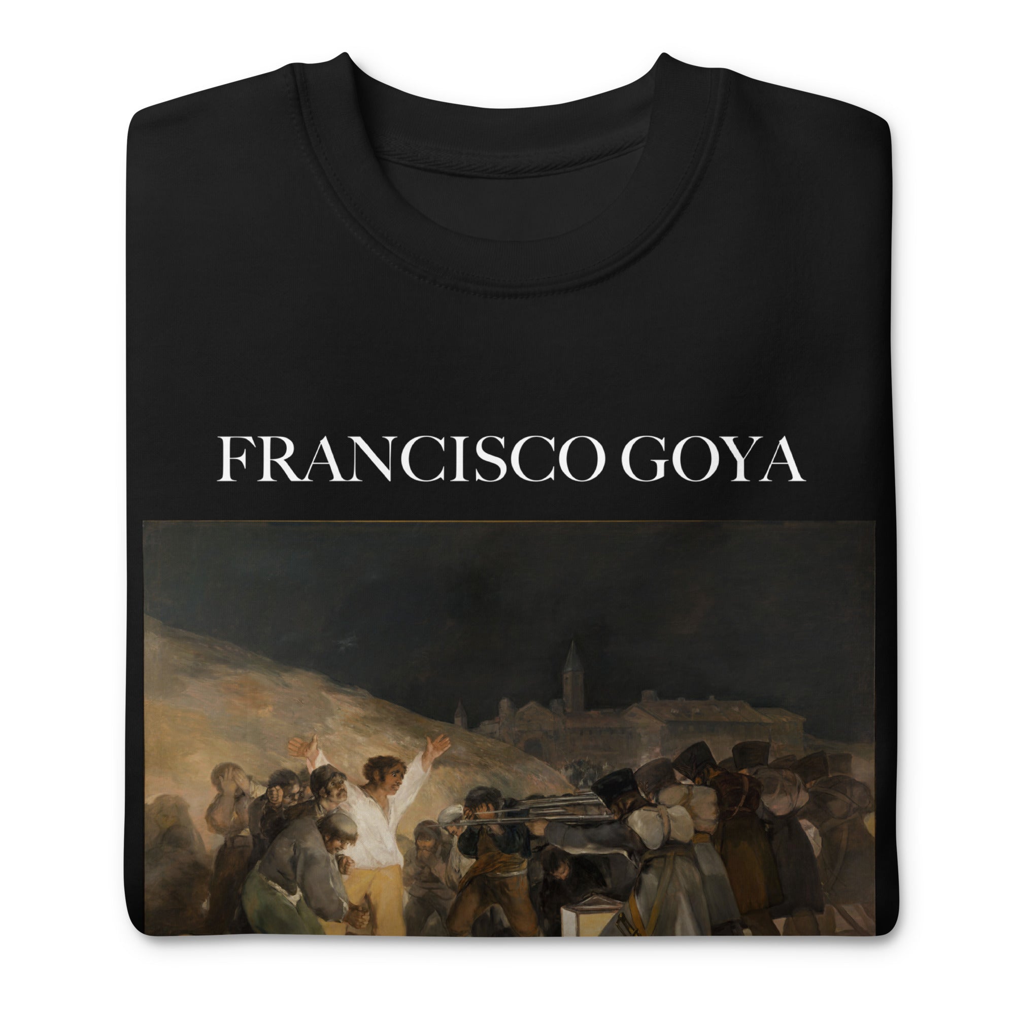 Francisco Goya 'Der dritte Mai 1808' Berühmtes Gemälde Sweatshirt | Unisex Premium Sweatshirt