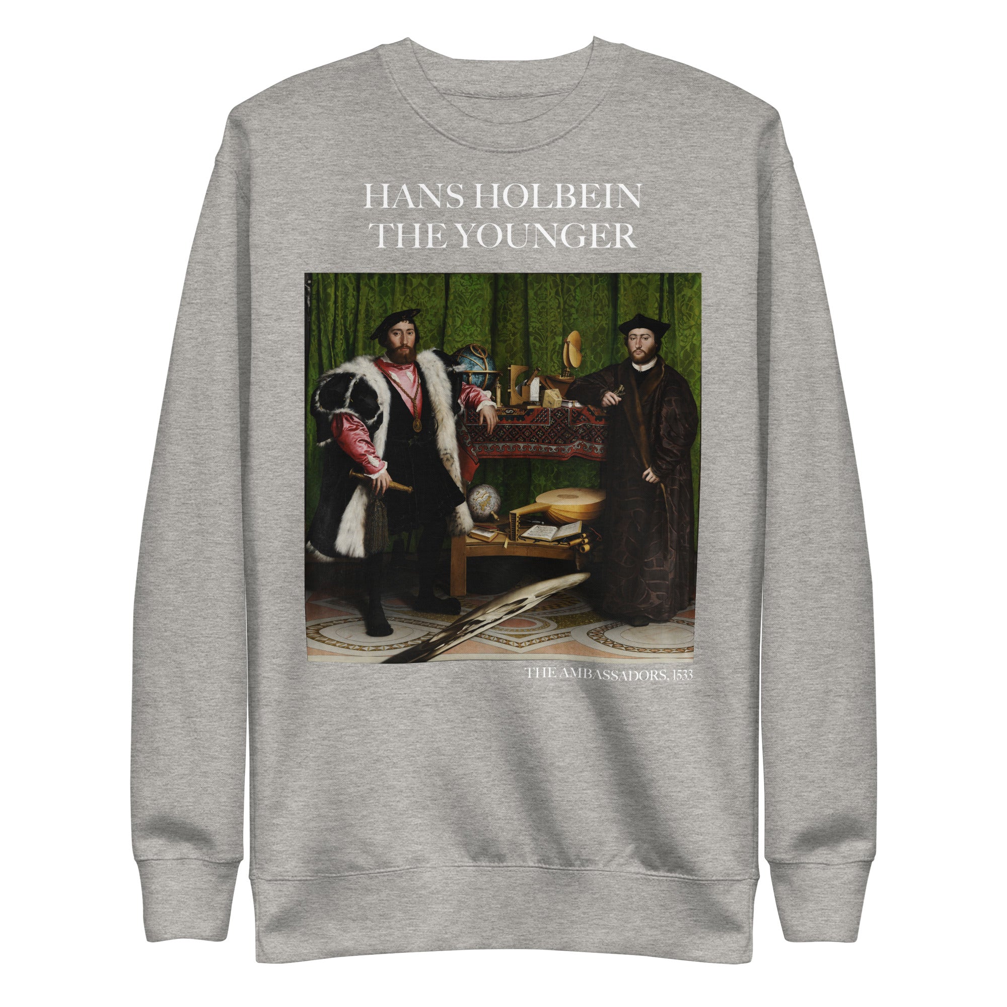 Hans Holbein the Younger 'The Ambassadors' Famous Painting Sweatshirt | Unisex Premium Sweatshirt