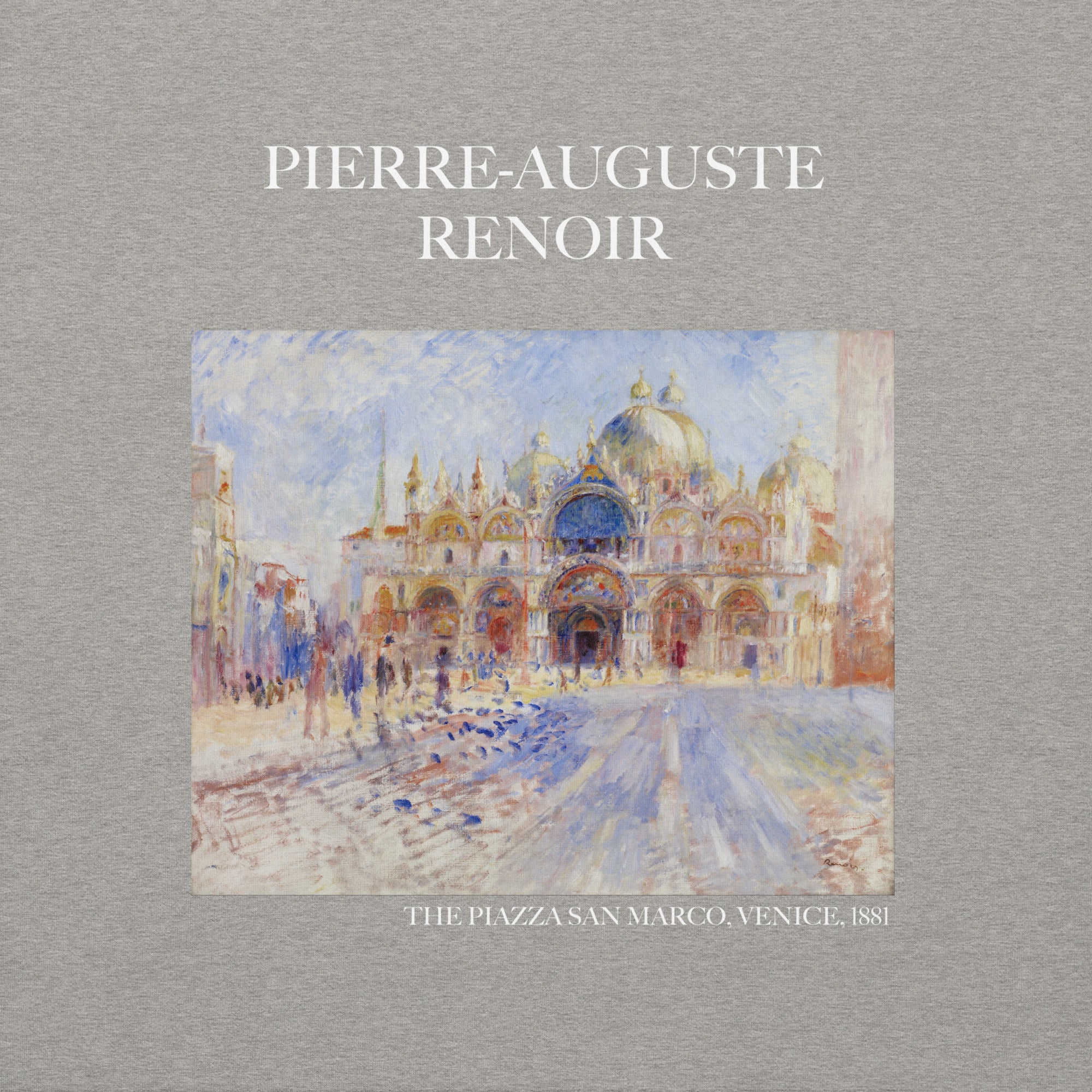 Pierre-Auguste Renoir 'The Piazza San Marco, Venice' Famous Painting Sweatshirt | Unisex Premium Sweatshirt