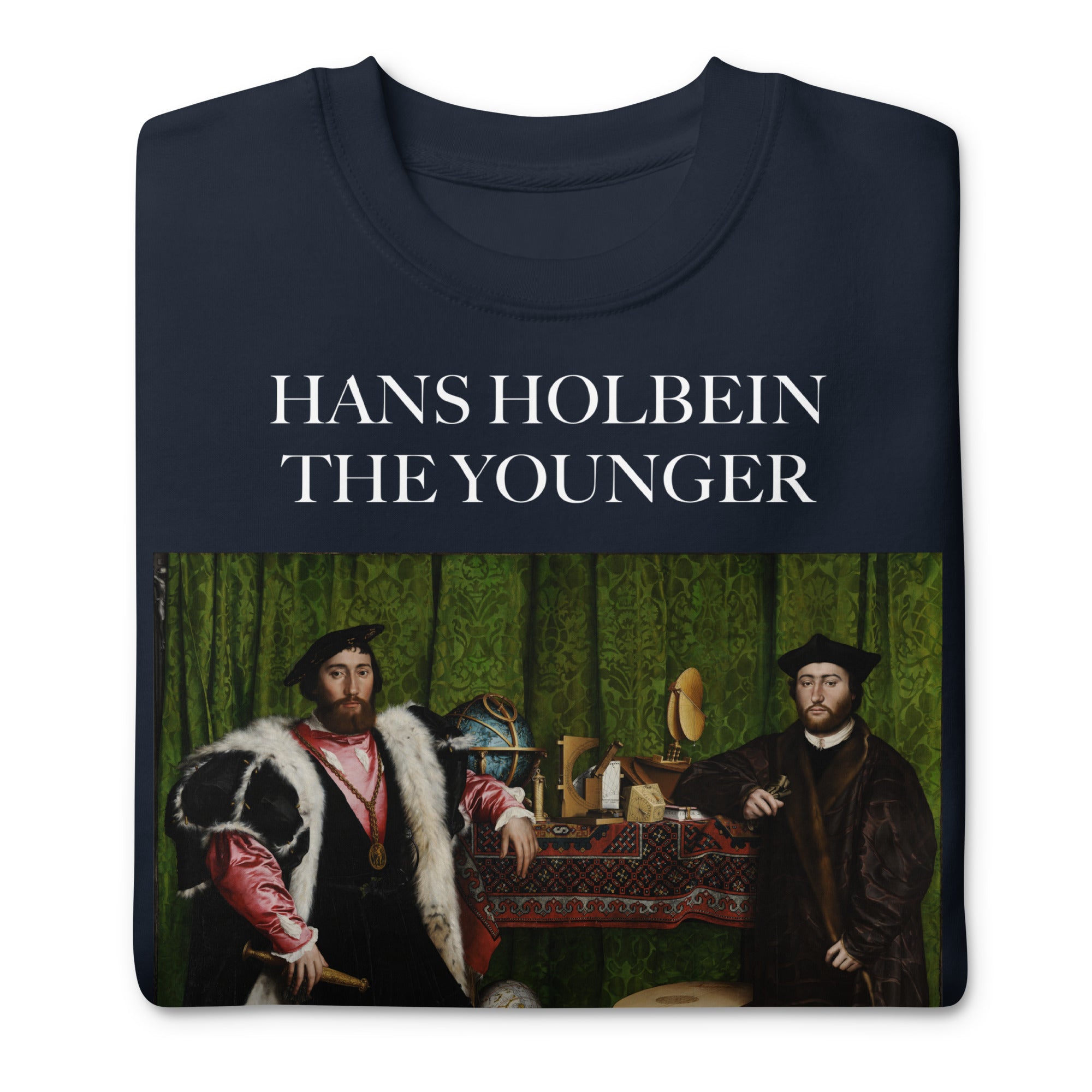 Hans Holbein the Younger 'The Ambassadors' Famous Painting Sweatshirt | Unisex Premium Sweatshirt