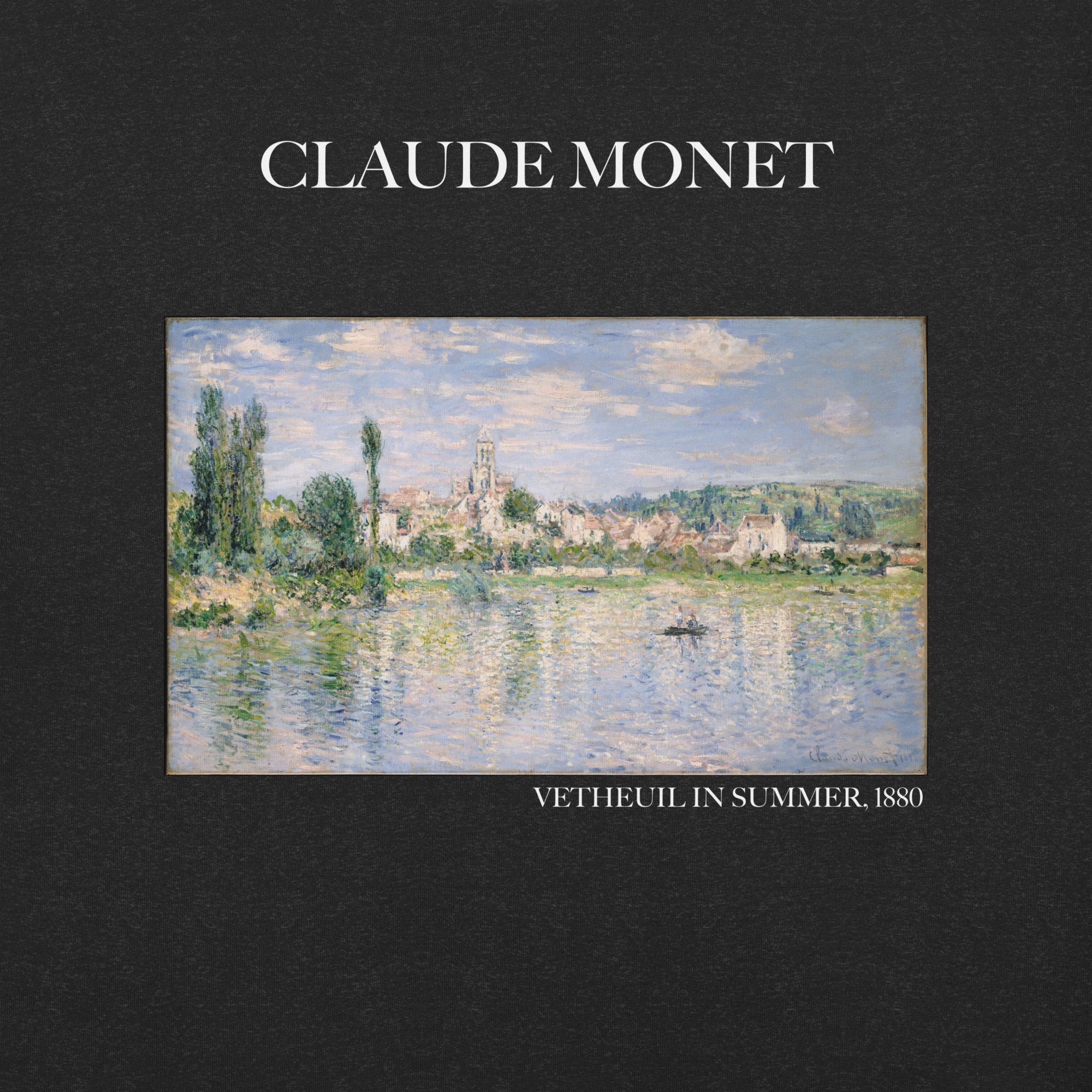 Claude Monet 'Vetheuil im Sommer' Berühmtes Gemälde T-Shirt | Unisex Klassisches Kunst-T-Shirt